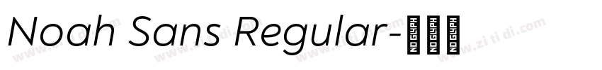 Noah Sans Regular字体转换